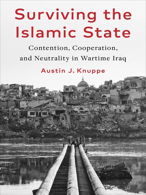 Title details for Surviving the Islamic State by Austin Knuppe - Available